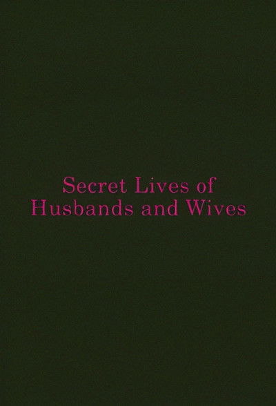 movie poster for Secret Lives of Husbands and Wives