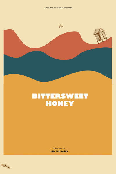 Poster do Filme Bittersweet Honey