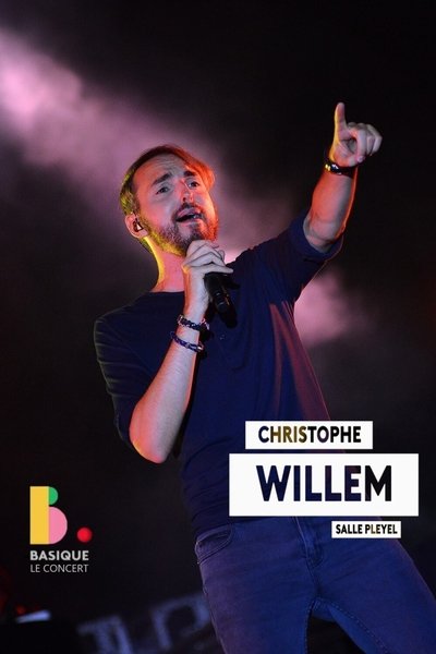 Poster do Filme Christophe Willem - Basique, le concert
