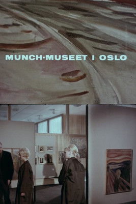 Poster do Filme Oslofilm: Munchmuseet i Oslo