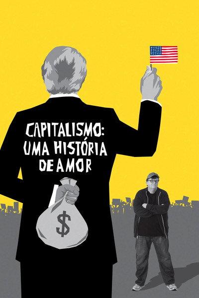 Poster do Filme Capitalismo: Uma História de Amor