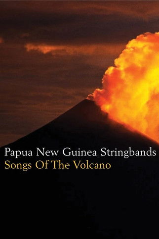 Poster do Filme Songs Of The Volcano