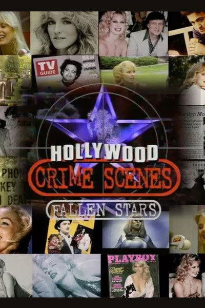 Poster do Filme Hollywood Crime Scenes: Fallen Stars