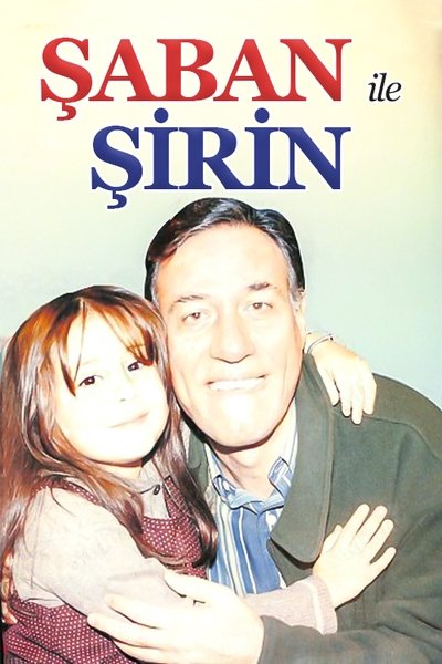 poster for Şaban ile Şirin