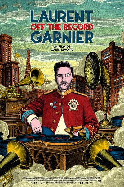 Laurent Garnier: Off the Record poster Laurent Garnier: Off the Record