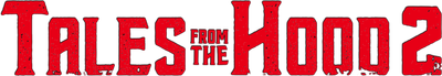 Tales from the Hood 2 Logo