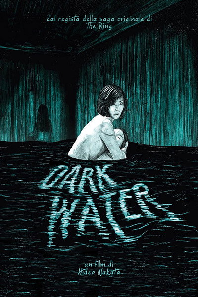 Acqua scura - Dark Water