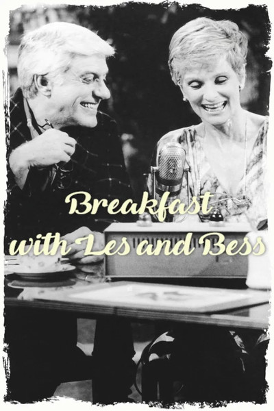 Breakfast with Les and Bess