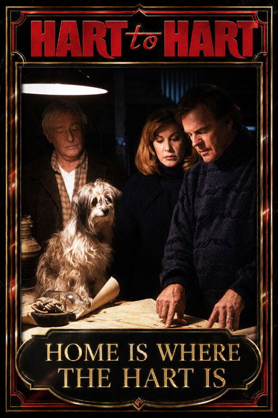 Hart to Hart: Home Is Where the Hart Is