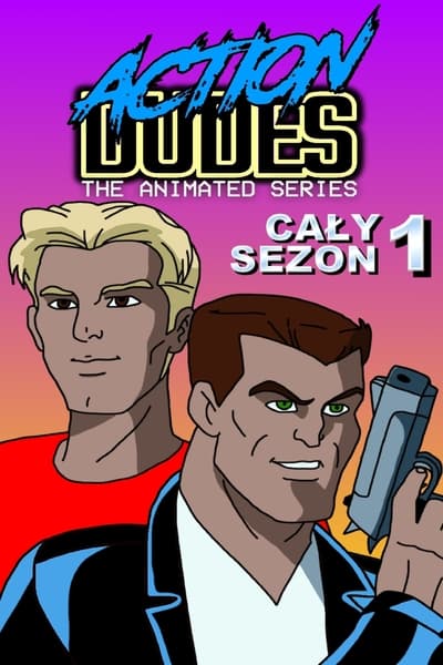 Action Dudes: The Animated Series TV Show Poster