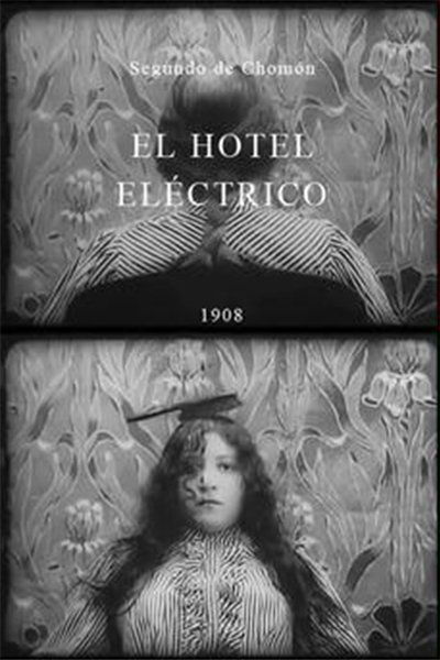 The Electric Hotel poster The Electric Hotel