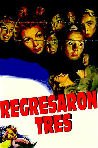 poster Regresaron tres
