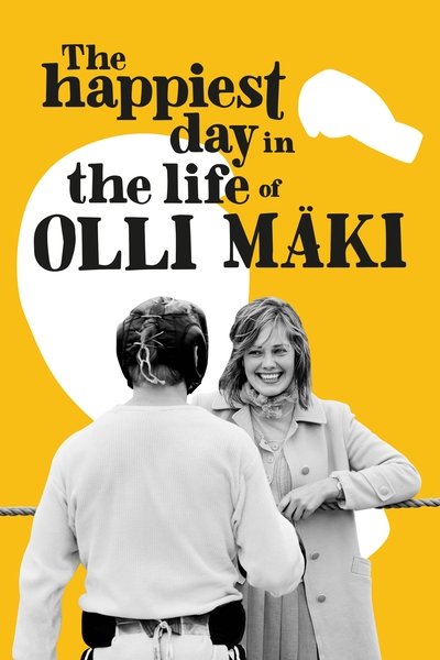 Poster for the movie The Happiest Day in the Life of Olli Mäki
