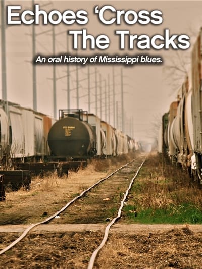 poster Echoes 'Cross the Tracks