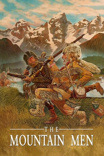 Poster for the movie The Mountain Men