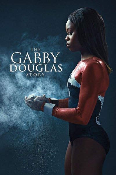 Poster for the movie The Gabby Douglas Story