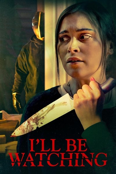 Poster for the movie I’ll Be Watching