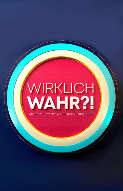 Wirklich wahr?!