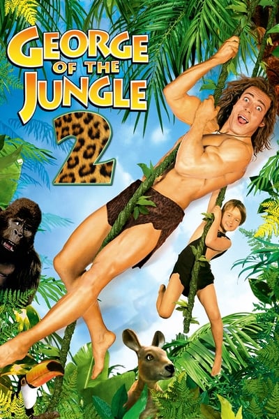 Poster for the movie George of the Jungle 2