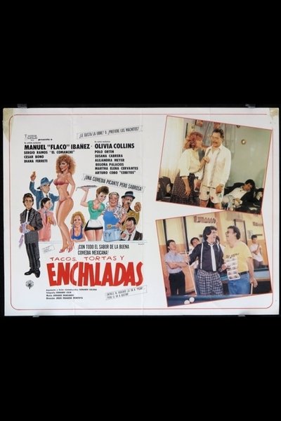 movie poster for Tacos, tortas y enchiladas
