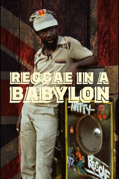Poster for the movie Reggae in a Babylon