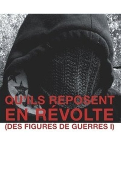 Poster for the movie May They Rest in Revolt (Figures of War)