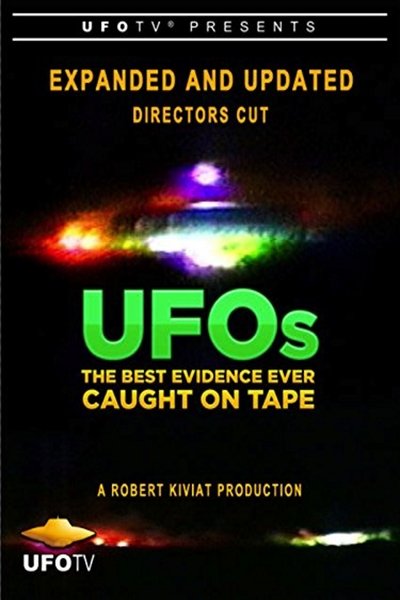 Watch!UFOs: The Best Evidence Ever Caught on Tape Full Movie 123Movies