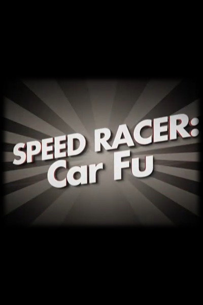 Speed Racer: Car Fu