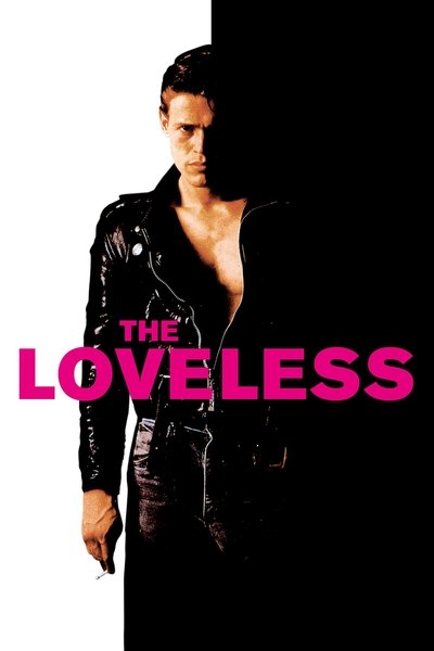 Poster for the movie The Loveless