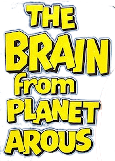 The Brain from Planet Arous Logo