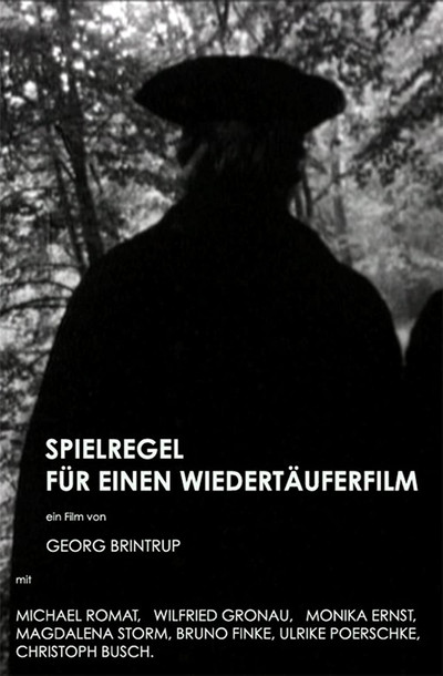 Poster do Filme Spielregel für einen Wiedertäuferfilm