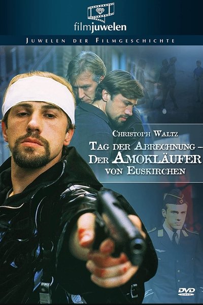 Poster for the movie Tag der Abrechnung - Der Amokläufer von Euskirchen