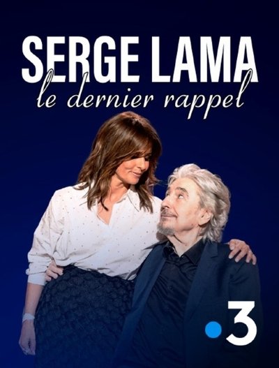 Serge Lama, le dernier rappel