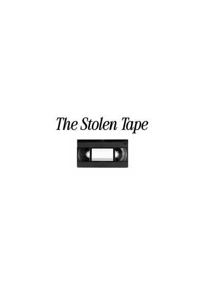 The Stolen Tape