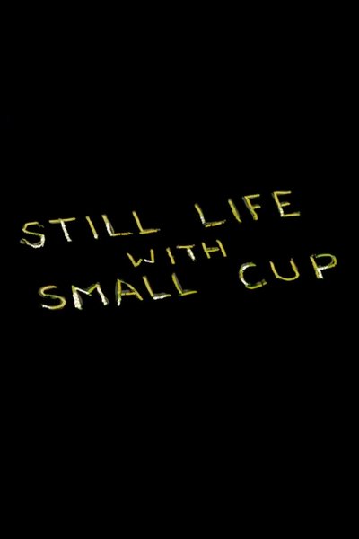 Poster do Filme Still Life with Small Cup