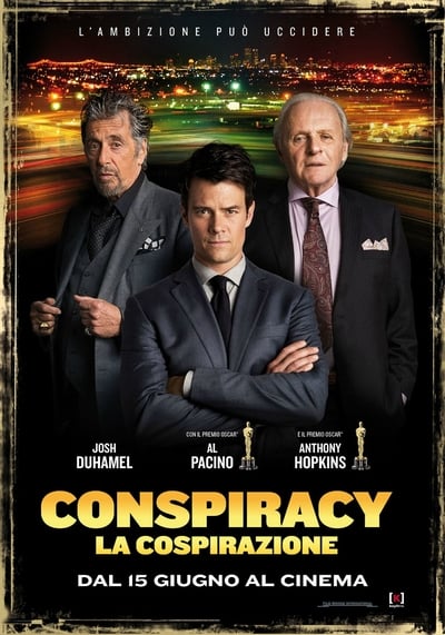 Conspiracy - La cospirazione (2016)