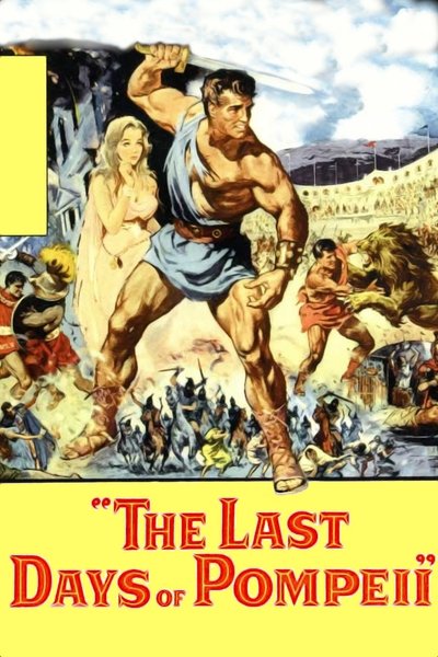 Poster for the movie The Last Days of Pompeii