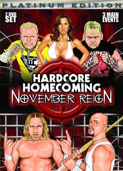 Poster for the movie Hardcore Homecoming: November Reign