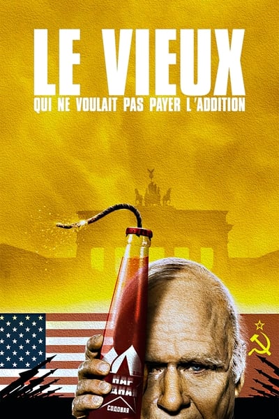 Le Vieux qui ne voulait pas payer l'addition (2016)