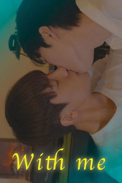 poster for With Me