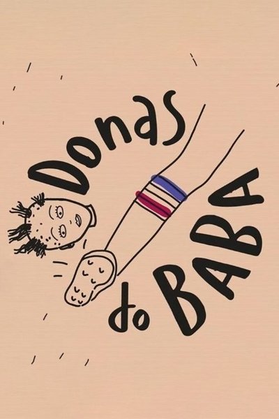 movie poster for Donas do Baba - Torcedoras