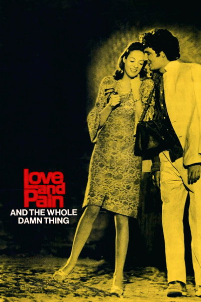 Love and Pain and the Whole Damn Thing