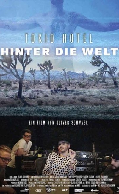 movie poster for Tokio Hotel: Hinter die Welt