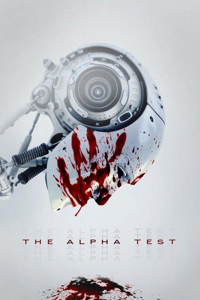 Poster for the movie The Alpha Test