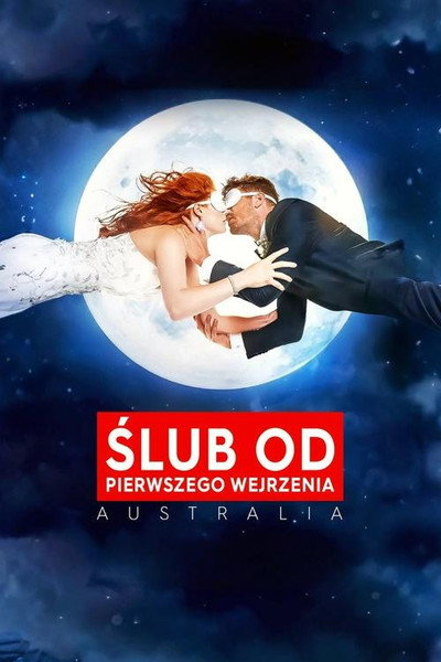 Ślub od pierwszego wejrzenia: Australia