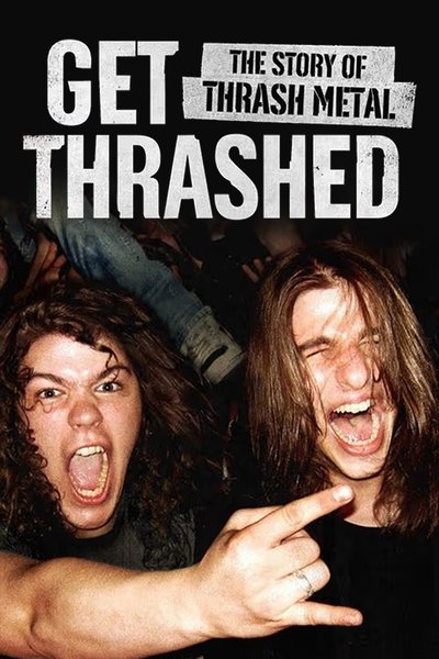Poster for the movie Get Thrashed