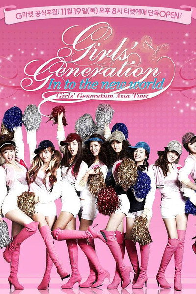 Girls' Generation - 1st Asia Tour: Into the New World