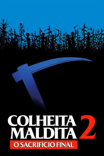 Poster do Filme Colheita Maldita 2: O Sacrifício Final