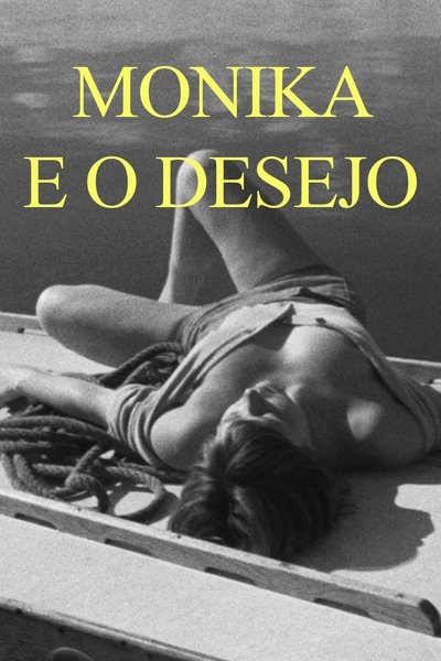 Poster do Filme Monika e o Desejo