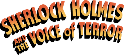 Sherlock Holmes and the Voice of Terror Logo